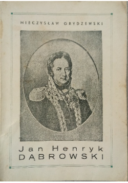 Jan Henryk Dąbrowski 1945 r.