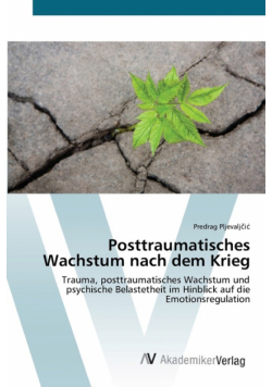 Posttraumatisches Wachstum nach dem Krieg