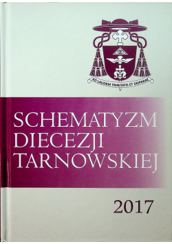 Schematyzm diecezji tarnowskiej 2017
