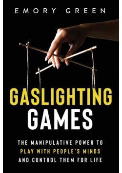 Gaslighting Games
