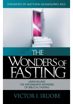 The Wonders of Fasting