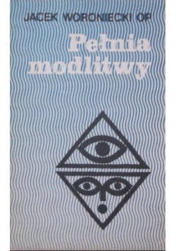 Pełnia modlitwy