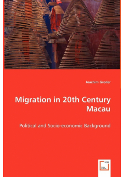 Migration in 20th Century Macau