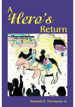 A Hero's Return