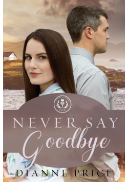 Never Say Goodbye