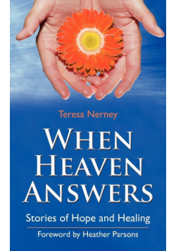 When Heaven Answers