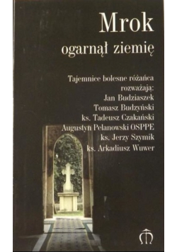 Mrok ogarnął ziemię