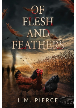 Of Flesh and Feathers