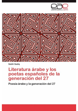 Literatura árabe y los poetas españoles de la generación del 27