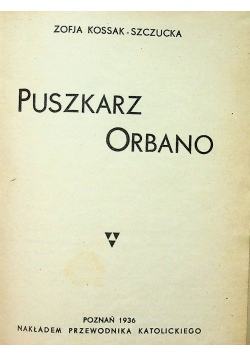 Puszkarz Orbano 1936r
