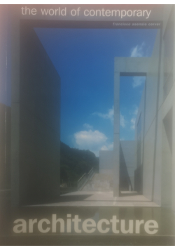 The World of Contemporary Architecture