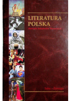 Literatura Polska Słownik bohaterów literackich tom 14