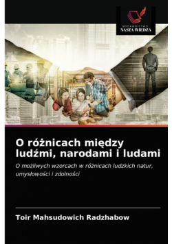O różnicach między ludźmi, narodami i ludami