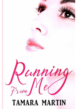 Running From Me