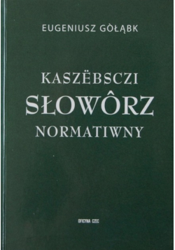 Kaszebsczi słoworz normatiwny