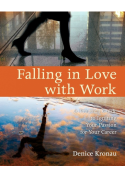 Falling in Love with Work