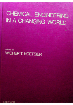 Chemical engineering in a changing world