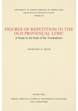 Figures of Repetition in the Old Provençal Lyric