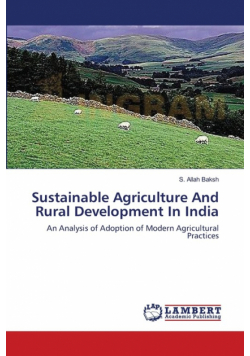 Sustainable Agriculture And Rural Development In India