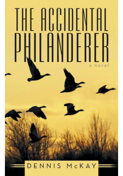 The Accidental Philanderer