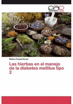 Las hierbas en el manejo de la diabetes mellitus tipo 2