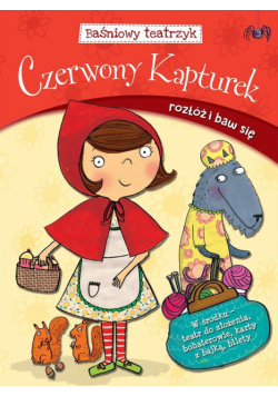Baśniowy teatrzyk. Czerwony kapturek