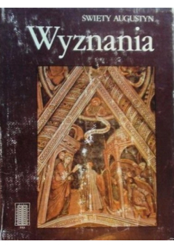 Święty Augustyn Wyznania