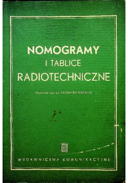 Nomogramy i tablice radiotechniczne