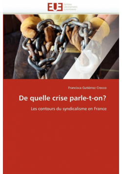 De quelle crise parle-t-on?