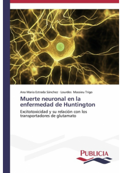 Muerte neuronal en la enfermedad de Huntington