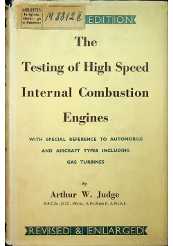 The Testing of High Speed Internal Combustion Engines