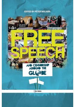 Free Speech and Censorship Around the Globe
