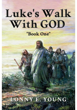 Luke's Walk with God