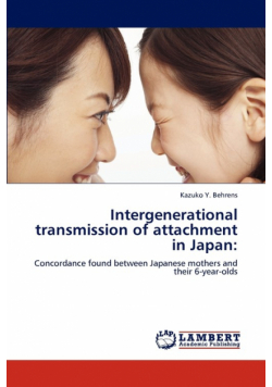 Intergenerational transmission of attachment in Japan
