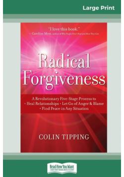Radical Forgiveness