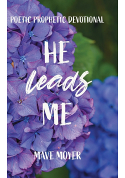 He Leads Me