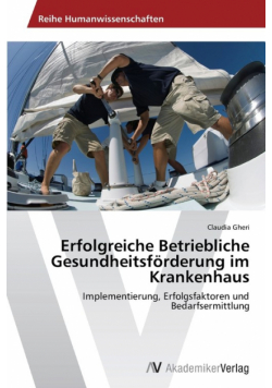 Erfolgreiche Betriebliche Gesundheitsförderung im Krankenhaus