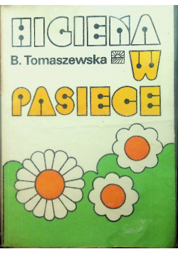 Higiena w Pasiece