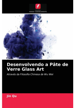 Desenvolvendo a Pâte de Verre Glass Art