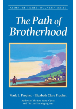 The Path of Brotherhood