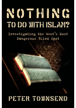 Nothing to Do with Islam?