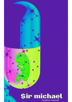Baby capsule abortion themed   Creative  blank Journal Sir Michael Designer edition