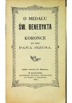 O medalu św Benedykta i koronce 1905 r