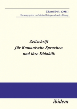 Zeitschrift für Romanische Sprachen und ihre Didaktik. Heft 5.1