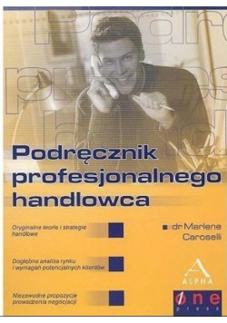 Podręcznik profesjonalnego handlowca
