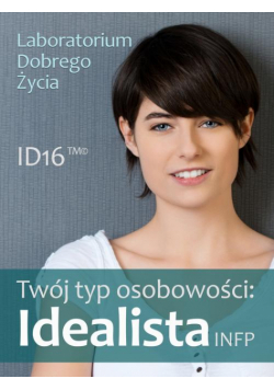 Twój typ osobowości: Idealista (INFP)