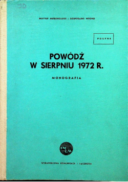 Powódź w sierpniu 1972 r monografia
