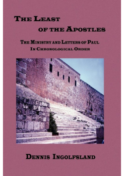 The Least of the Apostles
