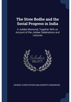 The Stree Bodhe and the Social Progress in India