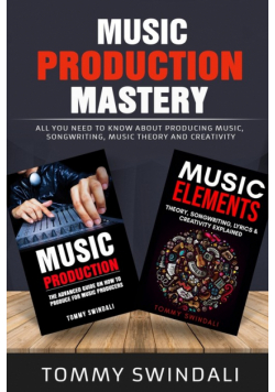 Music Production Mastery